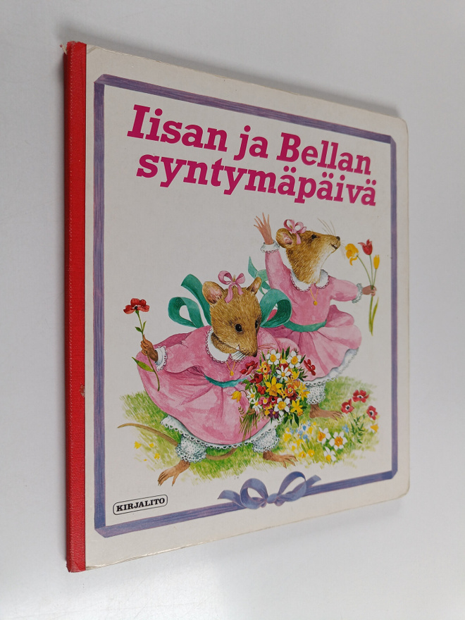 Iisan ja Bellan syntymäpäivä