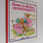 Iisan ja Bellan syntymäpäivä - pikkukuva 1