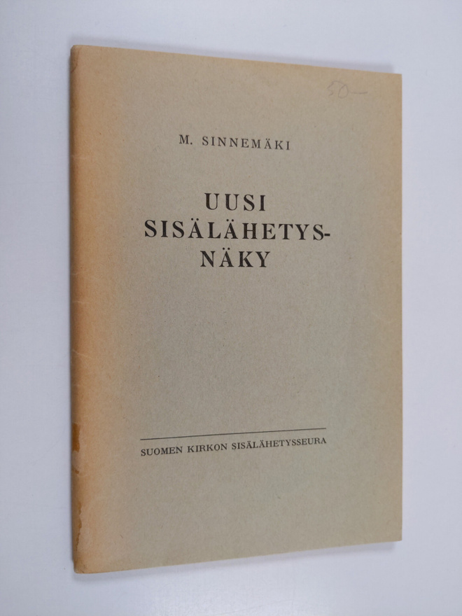 Maunu Sinnemäki : Uusi sisälähetysnäky