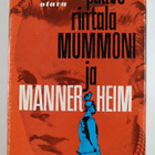 Paavo Rintala : Mummoni ja Mannerheim - pikkukuva 2