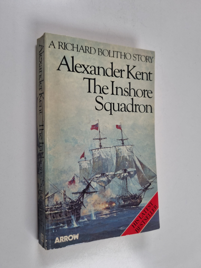 Alexander Kent : The Inshore Squadron