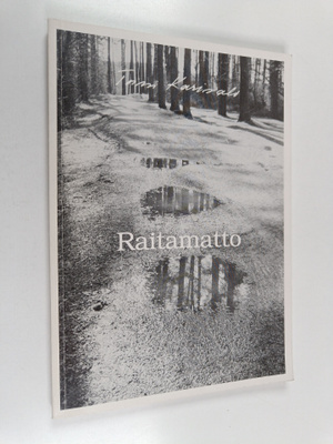 Toini Karivalo : Raitamatto : runoja (signeerattu)
