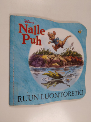 K. Emily Hutta : Nalle Puh - Ruun luontoretki