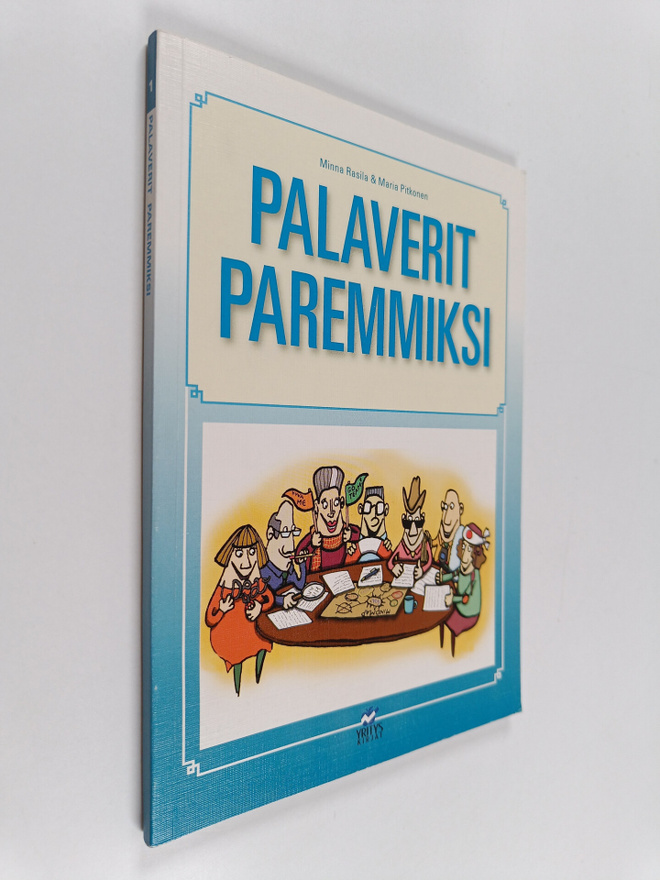 Minna Rasila : Palaverit paremmiksi