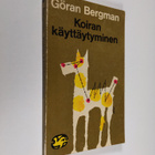 Göran Bergman : Koiran käyttäytyminen - pikkukuva 1