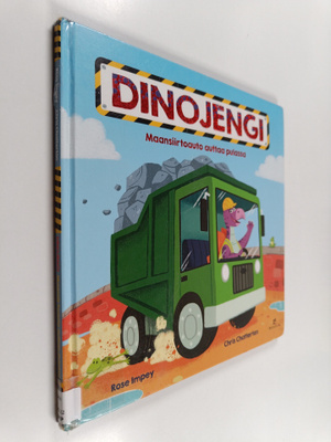 Rose Impey : Dinojengi : Maansiirtoauto auttaa pulassa
