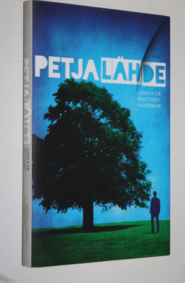 Petja Lähde : Jumala on muuttanut kaupunkiin
