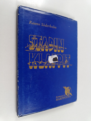 Rauno Söderholm : Stadin klappit : henkilökohtainen näkem...