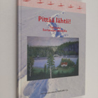 Yrjö ym. Venna : Pittää lähtii! : talvisota Sortavalan se... - pikkukuva 1