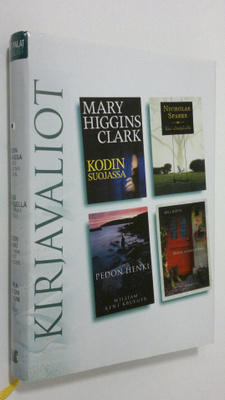 Kirjavaliot : Higgins Clark, Mary : Kodin suojassa ; Spar...
