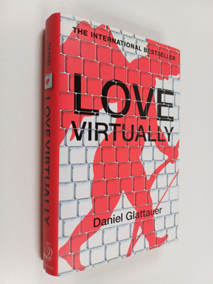 Daniel Glattauer : Love virtually