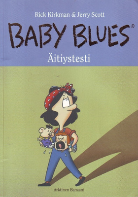 Baby Blues - Äitiystesti