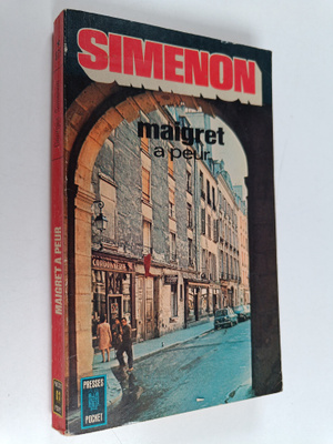 Georges Simenon : Maigret a peur