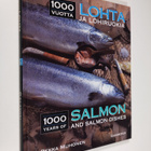 Pekka Muhonen : 1000 vuotta lohta ja lohiruokia = 1000 ye... - pikkukuva 1