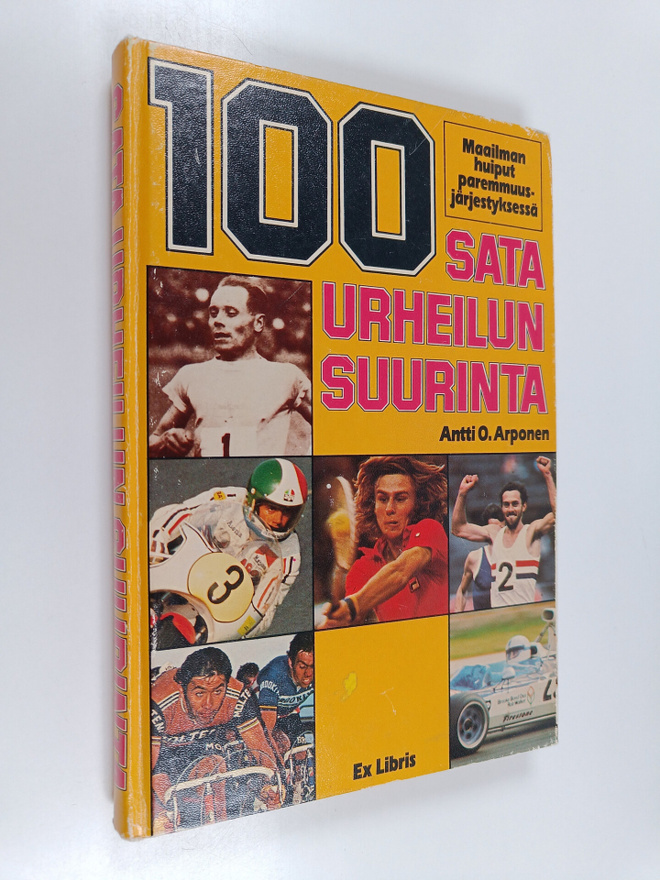 Antti O. (toim.) Arponen : 100 : sata urheilun suurinta :...