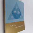 Oppi ja maailmankuva : professori Eeva Martikaisen 60-vuo... - pikkukuva 1