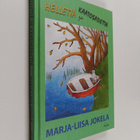 Marja-Liisa Jokela : Hellettä ja kaatosadetta : lähikuvia... - pikkukuva 1