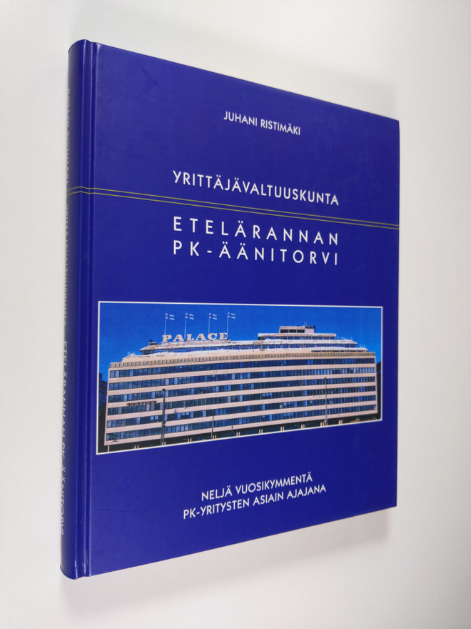 Juhani Ristimäki : Yrittäjävaltuuskunta : Etelärannan PK-...