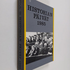Rauno (toim.) Enden : Historian päivät 1985 - pikkukuva 1