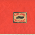Vienti Tulitikkuetiketti. CHAR-A-BANC Koko 8.8 cm X 7 cm - pikkukuva 1