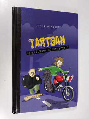 Jukka Mäkinen : Tartsan ja kadonnut konepistooli