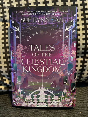 Sue Lynn Tan - Tales of the Celestial Kingdom