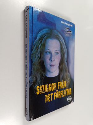 Deb Loughead : Skuggor från det förflutna