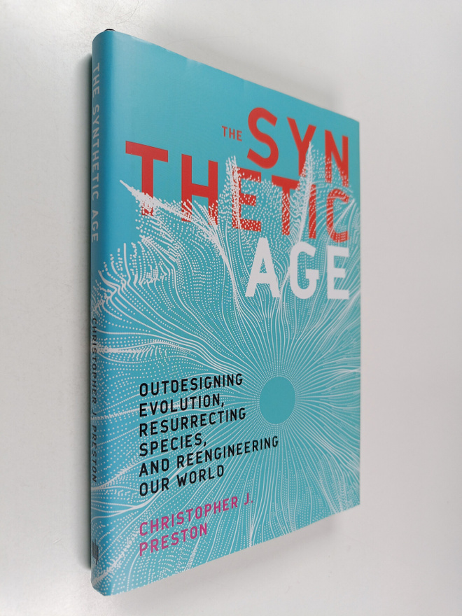 Christopher J. Preston : The synthetic age : out-designin...