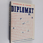 Charles W. Thayer : Diplomat - pikkukuva 1