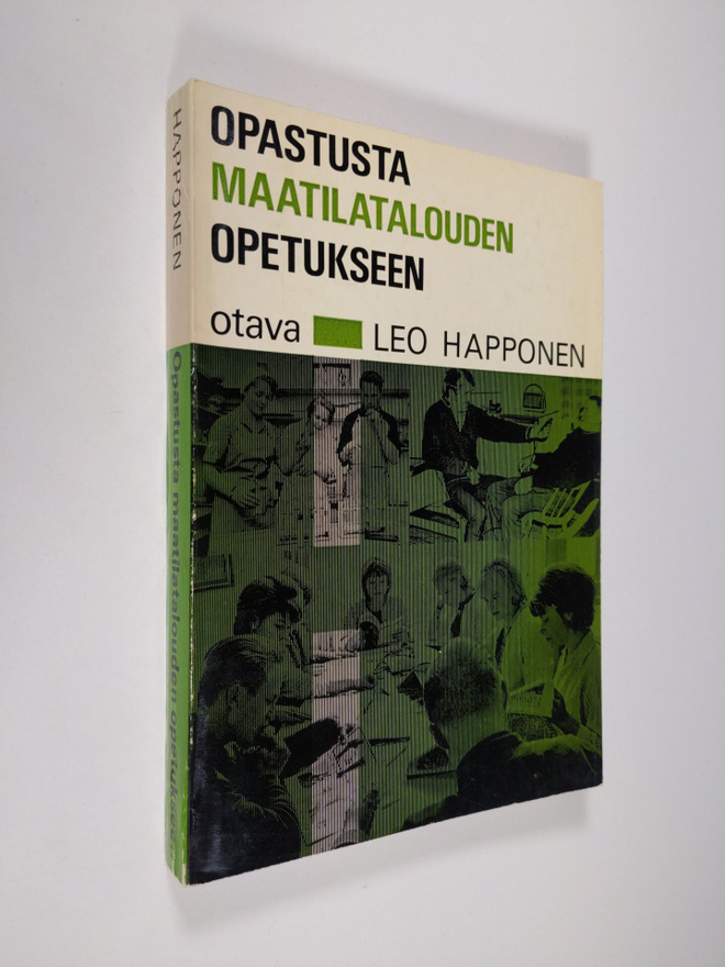 Leo Happonen : Opastusta maatilatalouden opetukseen
