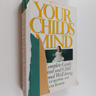 Herman Roiphe ym. : Your Child's Mind - The Complete Book... - pikkukuva 1