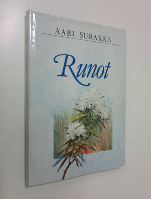 Aari Surakka : Runot (signeerattu)