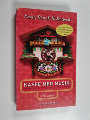 Karin Brunk-Holmqvist : Kaffe med musik
