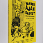 Antero (toim.) Raevuori : Vanhan ajan kaskut : vitsejä 19... - pikkukuva 1
