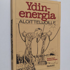 Stephen Croall : Ydinenergiaa aloittelijoille - pikkukuva 1