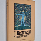 J Bronowski : Ihmisen vaiheet - pikkukuva 1