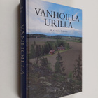 Hannes Sihvo : Vanhoilla urilla - pikkukuva 1