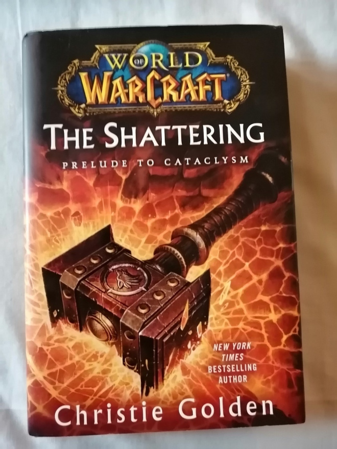 Golden, Christie: WarCraft: Shattering, the