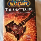 Golden, Christie: WarCraft: Shattering, the - pikkukuva 1