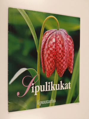 Paula Ritanen-Närhi : Sipulikukat