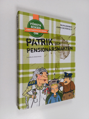 Malin Klingenberg : Patrik och Pensionärsmakten