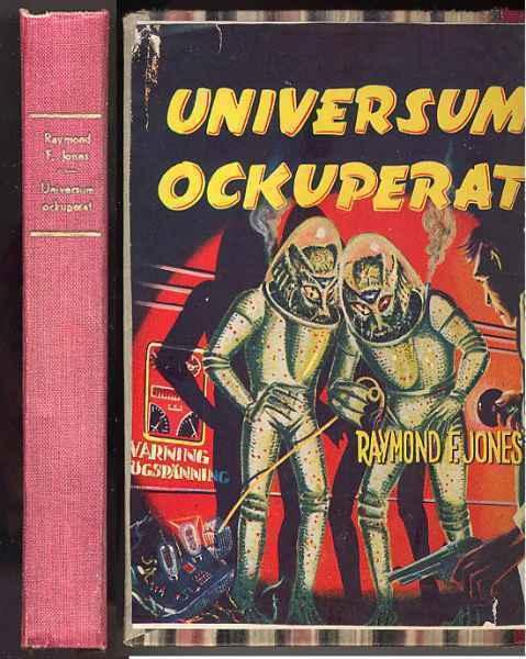 Raymond F. Jones: Universum ockuperat (1.p., 1954)