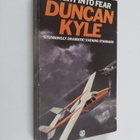 Duncan Kyle : Flight Into Fear - pikkukuva 1