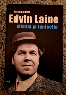 Edvin Laine: Sisulla ja Tunteella