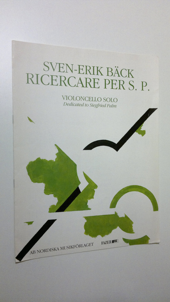Sven-Erik Bäck : Ricercare per S. P. : Violoncello solo