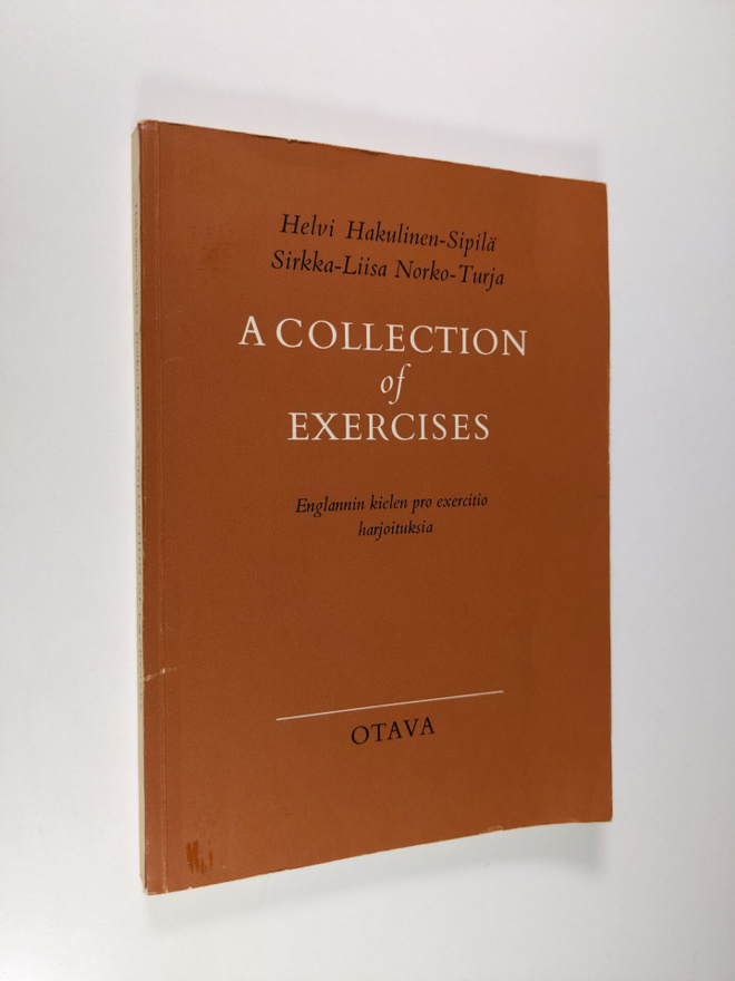 Helvi Hakulinen-Sipilä : A collection of exercises : engl...