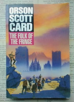 Orson Scott Card - The Folk of the Fringe (softcover)