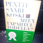 Saarikoski  : Mitä tapahtuu todella ? ( SIS POSTIKULU - pikkukuva 1