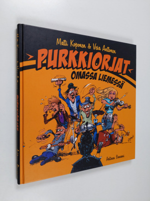 Matti Koponen : Purkkiorjat : omassa liemessä