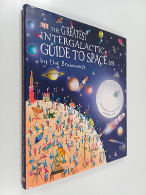 Carole Stott : The Greatest Intergalactic Guide to Space ...